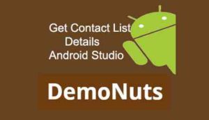 get contact list details android studio programmatically, contact list details android kotlin