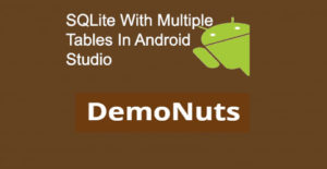 sqlite with multiple tables in android